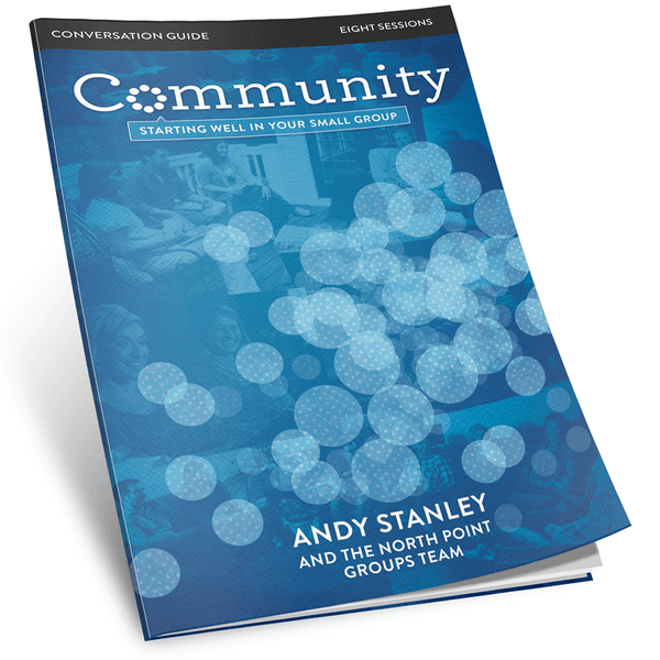 community starting well in your small group study guide